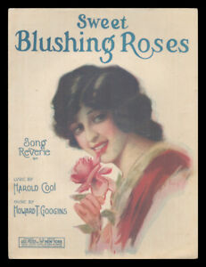 SWEET BLUSHING ROSES Cool/Googins 1920 Pretty Girl Vintage Sheet Music
