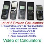 Lot of 5 PARTS Texas Instrument Calculators TI-83, TI 83+, TI-30Xa, TI-82, TI-85