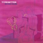 Typesetter Nothing Blues Music CDs New