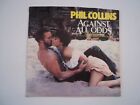 PHIL COLLINS Against All Odds (Take A Look At Me Now) 45 RPM 7