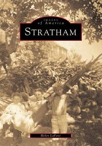 Stratham, New Hampshire, Images of America, Paperback