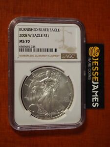 2008 W BURNISHED SILVER EAGLE NGC MS70 CLASSIC BROWN LABEL