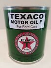 Texaco Motor Oil F for Ford Cars Can 1 qt. -  ( Reproduction Tin Collectible )