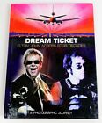 Dream Ticket, Elton John Across Four Decades