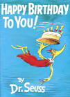 Happy Birthday to You! - Hardcover By Seuss, Dr. - ACCEPTABLE