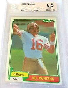 1981 TOPPS JOE MONTANA BGS 6.5 RC SUBS 6 7.5 6.5 7 rc  great color well centered