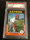 J.R. Richard 1975 O-Pee-Chee Baseball Card #73 Graded PSA 9 MINT Astros POP 7