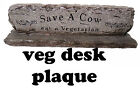 VEGAN vegetarian desk plaque medal sign name COW poster anti carnivore peta mfa