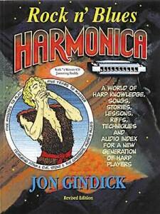 Rock n' Blues Harmonica: A World of Harp Knowledge, Songs, Stories, Lesso - GOOD