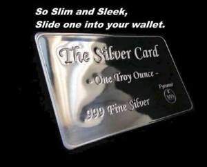 The Silver Card 1 oz .999 Silver Card barter prepper money art bar fit in wallet