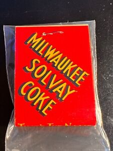 MATCHBOOK - MILWAUKEE SOLVAY COKE - IDEAL COAL CO - APPLETON, WI - UNSTRUCK!