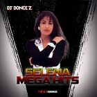 DJ Doncez - Selena Mega Hits