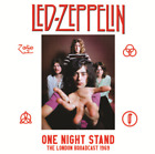 Led Zeppelin One Night Stand: The London Broadcast 1969 (Vinyl) (UK IMPORT)