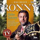 RONNY HOHE TANNEN: DAS BESTE NEW CD