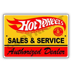 Hot Wheels Sales & Service Authorized Dealer Novelty Aluminum Metal Sign