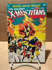 UNCANNY X-MEN AND NEW TEEN TITANS CROSSOVER ONE SHOT (1982) MARVEL DC COMICS A6