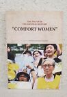 Comfort Women The Truth Of The Japanese Military Paperback Book 2014