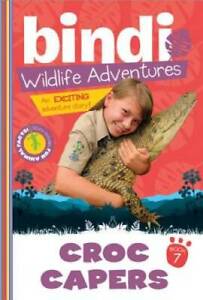Croc Capers: A Bindi Irwin Adventure (Bindi's Wildlife Adventures) - GOOD