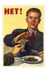 vintage soviet poster HET OR NO TO DRINKING political sobriety 20x30 RARE
