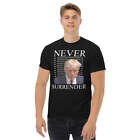 Donald Trump Mug Shot T-shirt NEVER SURRENDER Trump Mugshot Unisex Tee