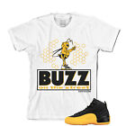 Tee to match Air Jordan Retro 12 University Gold Sneakers. Buzz University Tee