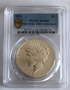 2021 Peace Silver Dollar PCGS MS 68 100th Anniversary Gold Shield
