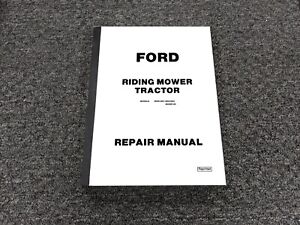 Ford 09GN-2051 09GN-2052 09GN-2053 Riding Mower Tractor Service Repair Manual