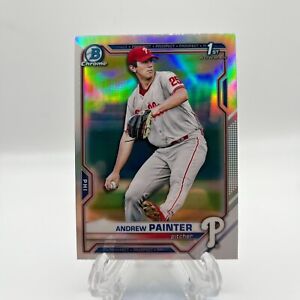 ANDREW PAINTER 2021 Bowman Chrome Draft 1st #BDC-10 Refractor Phillies *SEE