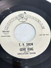 Rare Gene King And His Macaton Band TV Show Promo 45 Rpm Vinyl Rockabilly 1965