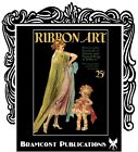 1923 Ribbon Art Book #1 (Millinery Fashion Ribbon Work)