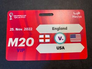 FIFA Qatar 2022 HAYYA Match# 20 England V. USA Souvenir VIP Gate Pass World Cup