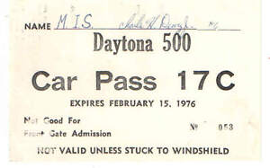 Vintage Genuine 1976 Daytona 500 Race Week Car Pass Parking Pass