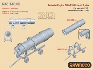 RAYMOCO R48.140.00 1/48 Turbojet Engine F100-PW-220/w Trailer For use with F-15.