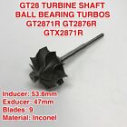 GT28 TURBINE SHAFT FOR GARRETT GT2871R GT2876R  GTX2867R GTX2871R BALL BEARING