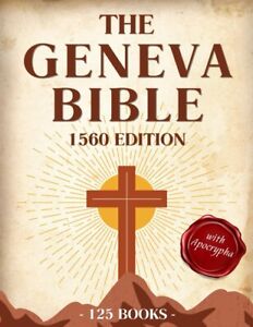 Geneva Bible 1560 Edition With Apocrypha 125 Books in English Complete Lost Scri