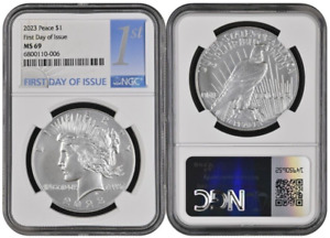 2023  Peace Silver Dollar $1 NGC MS69 First Day  Of Issue 1St