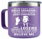 Donald Trump Steel Coffee Mug Grandma Mothers Day Mom Wife Gift Funny Birthday