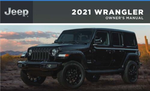 2021 Jeep Wrangler Owners Manual User Guide (For: 2021 Jeep Wrangler)