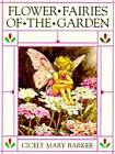 Flower Fairies of the Garden - Hardcover By Barker, Cicely Mary - GOOD