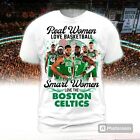 Boston Celtics Real Women Love Basketball Smart Women Love Celtics T-Shirt