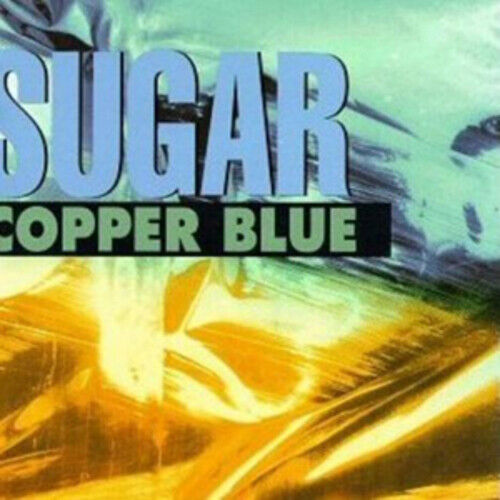 Sugar : Copper Blue CD (2008)