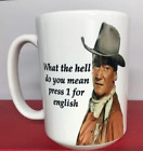 John Wayne Funny 15oz Ceramic Coffee Mug