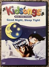 Kidsongs: Good Night Sleep Tight (DVD, 2003) In Excellent Condition!!!