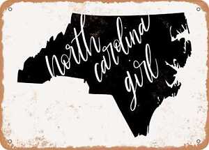 Metal Sign - North Carolina Girl 2 - Vintage Look Sign
