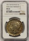 New Listing1921 Top-50 High Relief Peace $1 NGC MS 62 (Vam 3 Ray Thru 