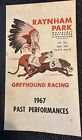 Raynham Park DOG TRACK greyhound racing program  1967 past performances