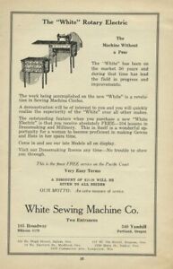 1920 White Sewing Machine Company Ad * White Rotary Electric Portland OR Orig