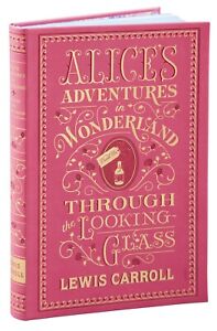 ALICE'S ADVENTURES IN WONDERLAND & THROUGH LOOKING-GLASS Lewis Carroll Brand NEW