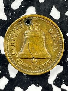1876 U.S. Philadelphia Liberty Bell Centennial Medalet Lot#M2566 Holed