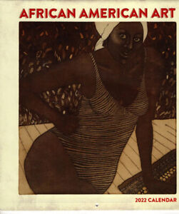 AFRICAN AMERICAN ART 2022 Wall Calendar 12x13” Art Prints Charles White Ringgold